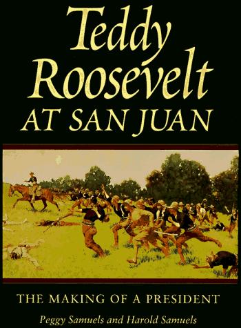 Teddy Roosevelt at San Juan