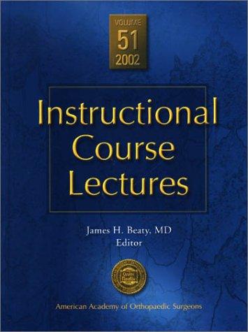 Instructional Course Lectures, 2002