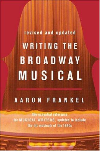 Writing the Broadway musical