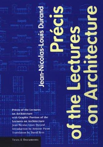 Précis of the lectures on architecture