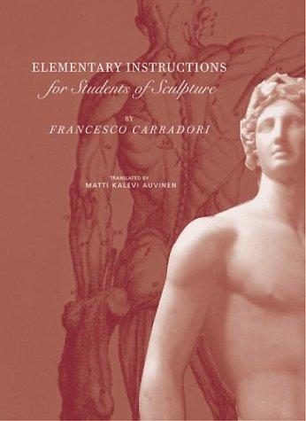 Elementary instructions for students of sculpture