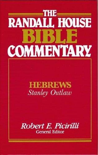 Randall House Bible Commentary-Hebrews (Randall House Bible Commentary)
