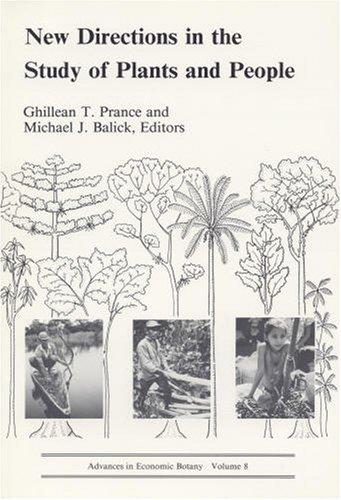 New directions in the study of plants and people