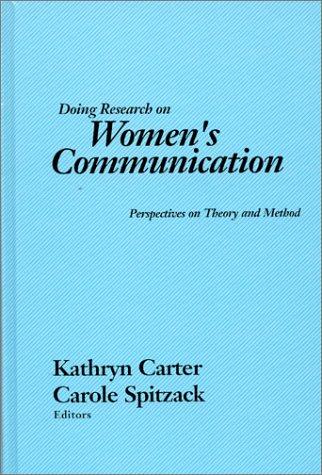 Doing research on women's communication