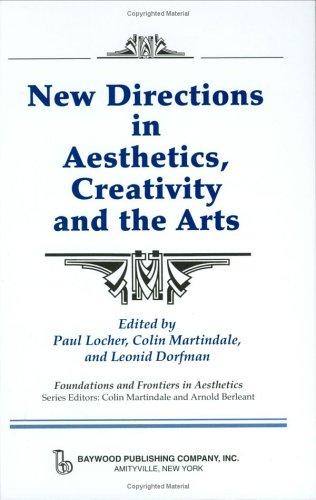 New directions in aesthetics, creativity, and the arts