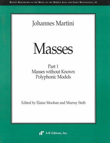 Johannes Martini - Complete Masses, Part 1