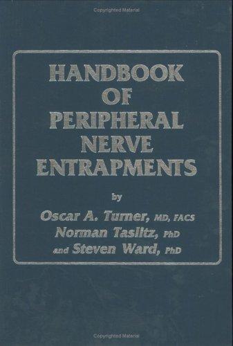 Handbook of peripheral nerve entrapments