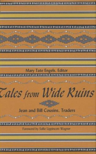 Tales from Wide Ruins