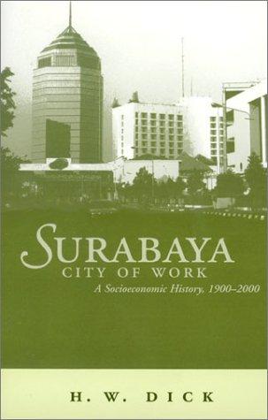Surabaya, city of work