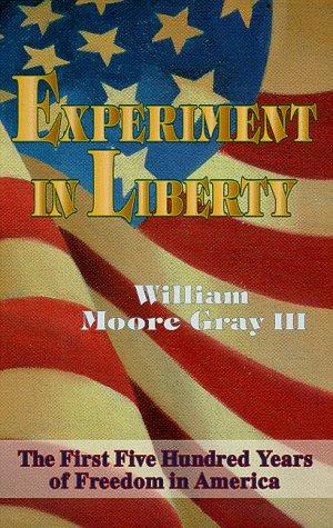 Experiment in liberty