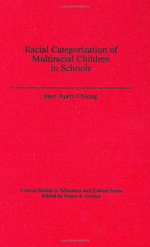 Racial categorization of multiracial children in schools