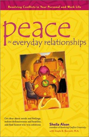 Peace in everyday relationships