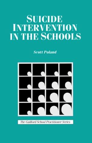 Suicide intervention in the schools