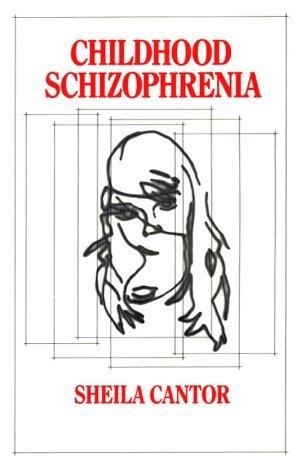 Childhood schizophrenia