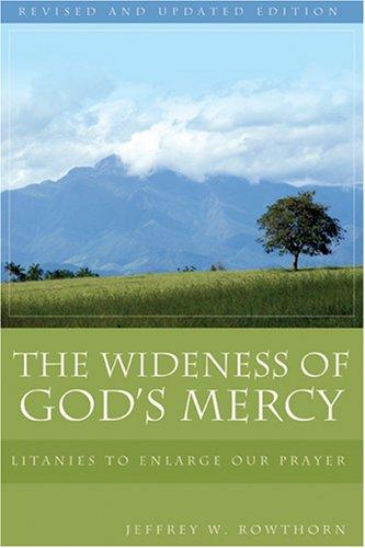 The Wideness of God's Mercy