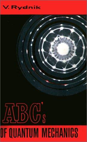 ABC's of Quantum Mechanics