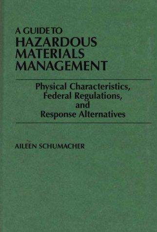 A guide to hazardous materials management
