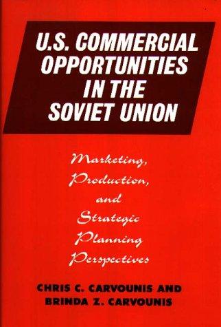 U.S. commercial opportunities in the Soviet Union