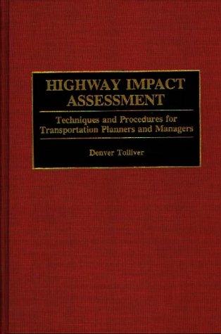 Highway impact assessment