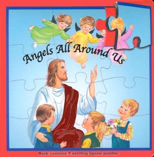Angels All Around Us