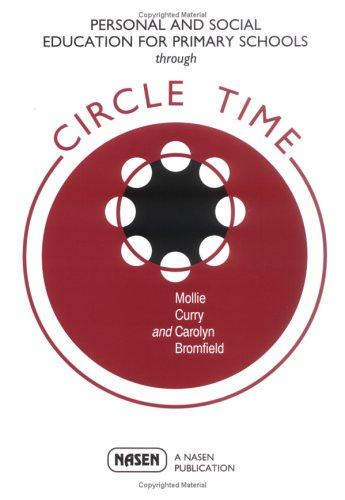 Personal and Social Education for Primary Schools Through Circle Time
