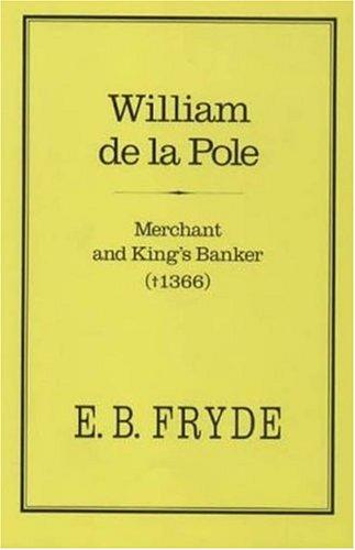 William de la Pole, merchant and king's banker (1366)