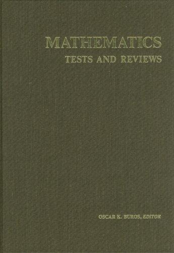 Mathematics tests and reviews