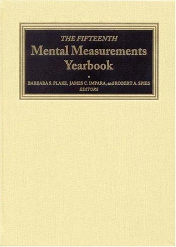 The Fifteenth Mental Measurements Yearbook (Buros Mental Measurements Yearbooks)