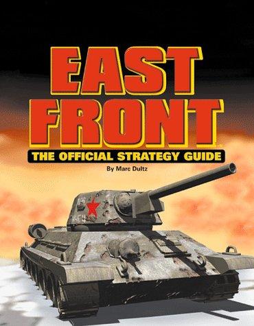 The Official East Front Strategy Guide