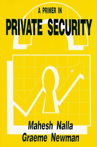 A primer in private security