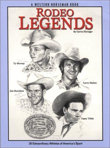 Rodeo legends