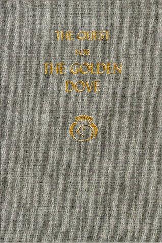 The quest for the golden dove