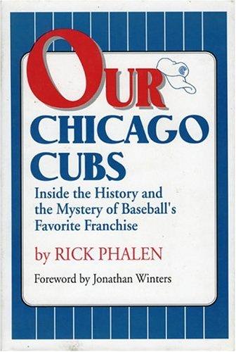 Our Chicago Cubs