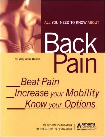 All You Need To Know About Back Pain