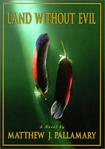 Land without evil