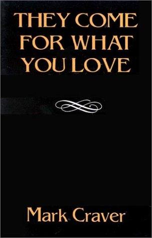 They come for what you love