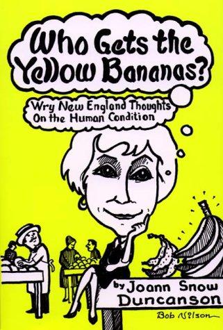 Who gets the yellow bananas?