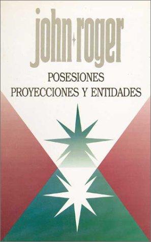 Posesiones Proyecciones y Entidades