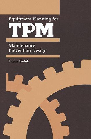 Equipment Planning for Tpm