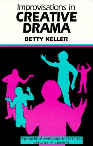Improvisations in creative drama