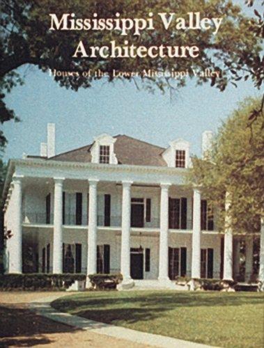 Mississippi Valley architecture