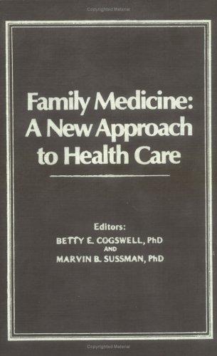 Family medicine, a new approach to health care