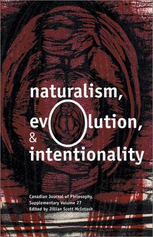 Naturalism, evolution, and intentionality