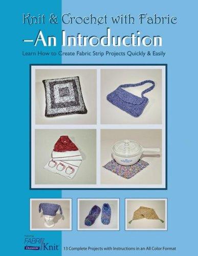 Knit & Crochet with Fabric