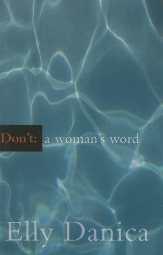 Don't, a woman's word
