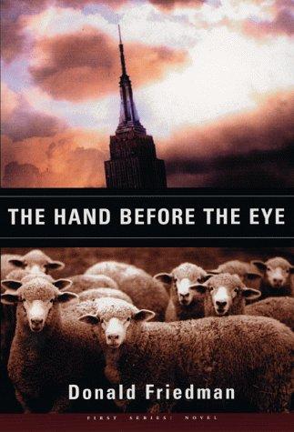 The hand before the eye