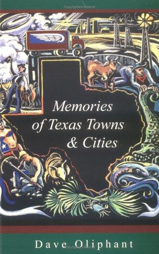 Memories of Texas Towns & Cities
