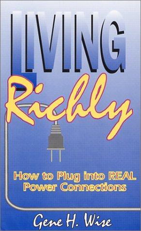 Living richly