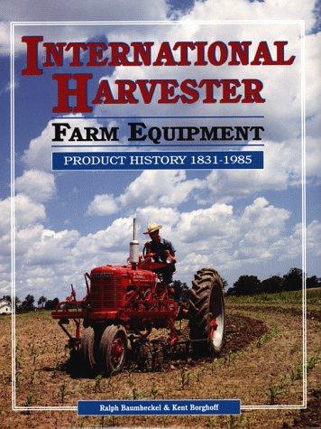 International Harvester farm equipment