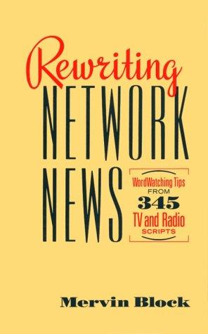 Rewriting network news